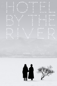 Stream Hotel by the River Movies in HD Free on MoviesJoy