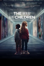 Stream The War on Children Movies in HD Free on MoviesJoy