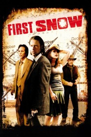 Stream First Snow Movies in HD Free on MoviesJoy