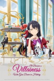 Stream I'll Become a Villainess Who Goes Down in History in Full HD for Free on MoviesJoy