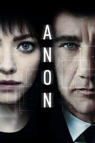 Stream Anon Movies in HD Free on MoviesJoy