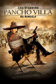 Watch free And Starring Pancho Villa as Himself movies online on on MoviesJoy Alternatives site