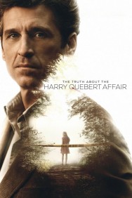 Stream The Truth About the Harry Quebert Affair Movies in HD Free on MoviesJoy