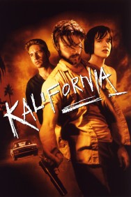 Stream Kalifornia Movies in HD Free on MoviesJoy