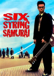 Watch Free Six-String Samurai Movies HD Online FMovies Alternatives site