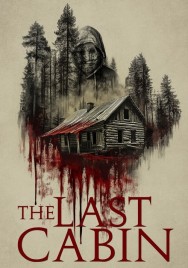 Stream The Last Cabin HD for Free on HDToday