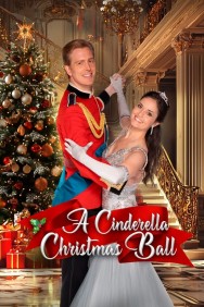 Stream A Cinderella Christmas Ball in Full HD for Free on MoviesJoy