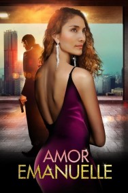 Stream Amor Emanuelle in Full HD for Free on MoviesJoy