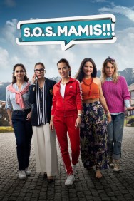 Watch free S.O.S. Mamis: La película movies online on on MoviesJoy Alternatives site