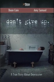 Stream Don't Give Up Movies in HD Free on MoviesJoy