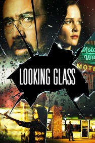 Watch Free Looking Glass Movies HD Online FMovies Alternatives site