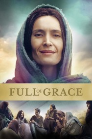 Watch Free Full of Grace Movies HD Online FMovies Alternatives site