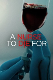 Watch Free A Nurse to Die For Movies HD Online FMovies Alternatives site