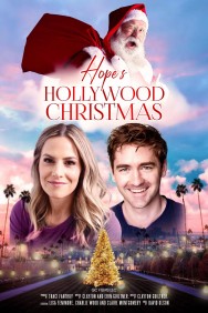 Watch free Hope's Hollywood Christmas movies online - MoviesJoy
