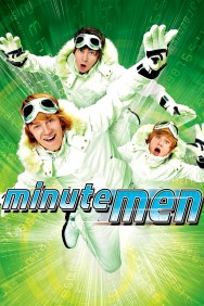 Stream Minutemen in Full HD for Free on MoviesJoy