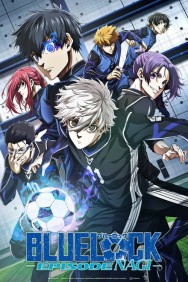 Stream BLUE LOCK THE MOVIE -EPISODE NAGI- Movies in HD Free on MoviesJoy