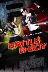 Watch free Battle B-Boy movies online on on MoviesJoy Alternatives site