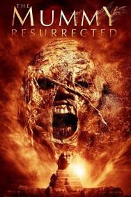 Watch Free The Mummy Resurrected Movies HD Online M4uHD