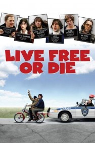 Live Free or Die Watch Live Free or Die Movies For Free Online | Twinship