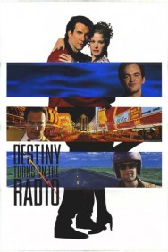 Watch free Destiny Turns on the Radio movies online on on MoviesJoy Alternatives site