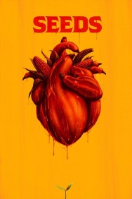 Seeds Watch free Seeds movies online on on MoviesJoy Alternatives site