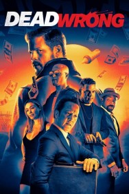 Watch Free Dead Wrong Movies HD Online MovieJoy