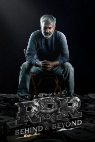 RRR: Behind & Beyond RRR: Behind & Beyond