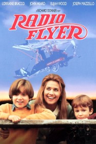 Watch Free Radio Flyer Movies HD Online FMovies Alternatives site