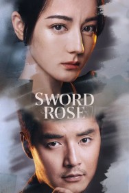 Sword Rose Watch Free Sword Rose Movies HD Online HDToday