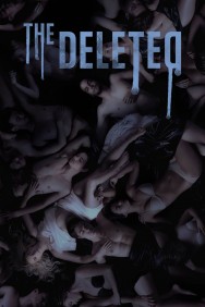 Watch Free The Deleted Movies Full HD Online on MovieJoy