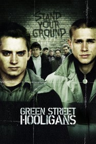 Stream Green Street Hooligans in Full HD for Free on MoviesJoy