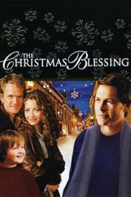 Stream The Christmas Blessing Movies in HD Free on MoviesJoy