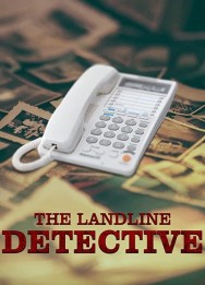 Stream The Landline Detective Movies in HD Free on MoviesJoy