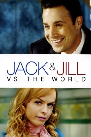 Watch Free Jack and Jill vs. the World Movies HD Online FMovies Alternatives site