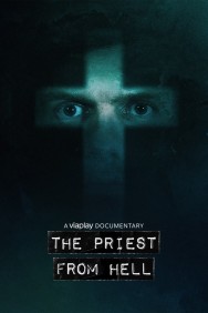 Watch The Priest From Hell movies free on MoviesJoy