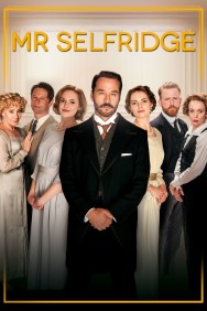 Stream Mr Selfridge in Full HD for Free on MoviesJoy