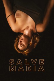 Watch Free Salve Maria Movies HD Online HDToday