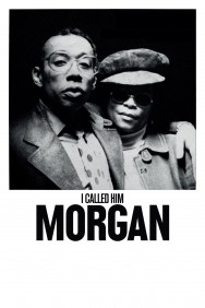 Stream I Called Him Morgan in Full HD for Free on MoviesJoy