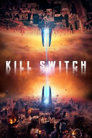 Stream Kill Switch in Full HD for Free on MoviesJoy