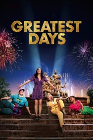 Watch Free Greatest Days Movies Full HD Online on MovieJoy