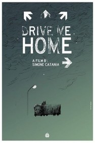 Stream Drive Me Home in Full HD for Free on MoviesJoy