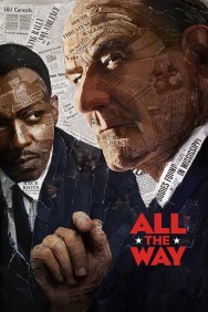 Watch free All the Way movies online on on MoviesJoy Alternatives site