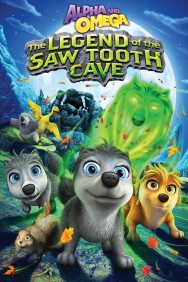 Watch Free Alpha and Omega: The Legend of the Saw Tooth Cave Movies Full HD Online on MovieJoy