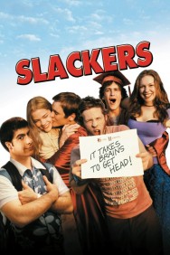 Stream Slackers Movies in HD Free on MoviesJoy