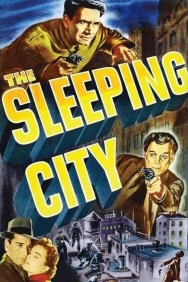 Stream The Sleeping City Movies in HD Free on MoviesJoy