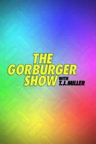 Stream The Gorburger Show in Full HD for Free on MoviesJoy