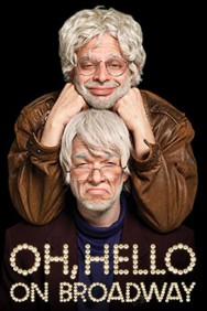 Stream Oh, Hello: On Broadway in Full HD for Free on MoviesJoy