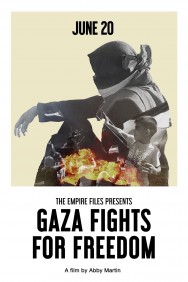 Watch Free Gaza Fights for Freedom Movies HD Online FMovies Alternatives site