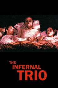 Watch Free The Infernal Trio Movies HD Online FMovies Alternatives site