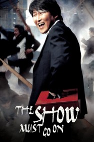 Stream The Show Must Go On Movies in HD Free on MoviesJoy